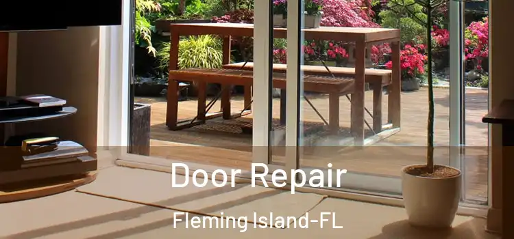 Door Repair Fleming Island-FL