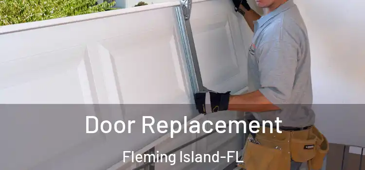 Door Replacement Fleming Island-FL